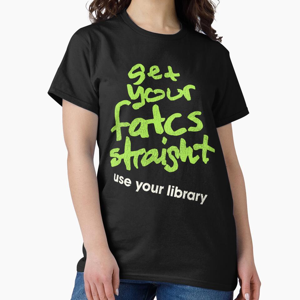 Get Your Fatcs Straight / Use Your Library by acquiesce13