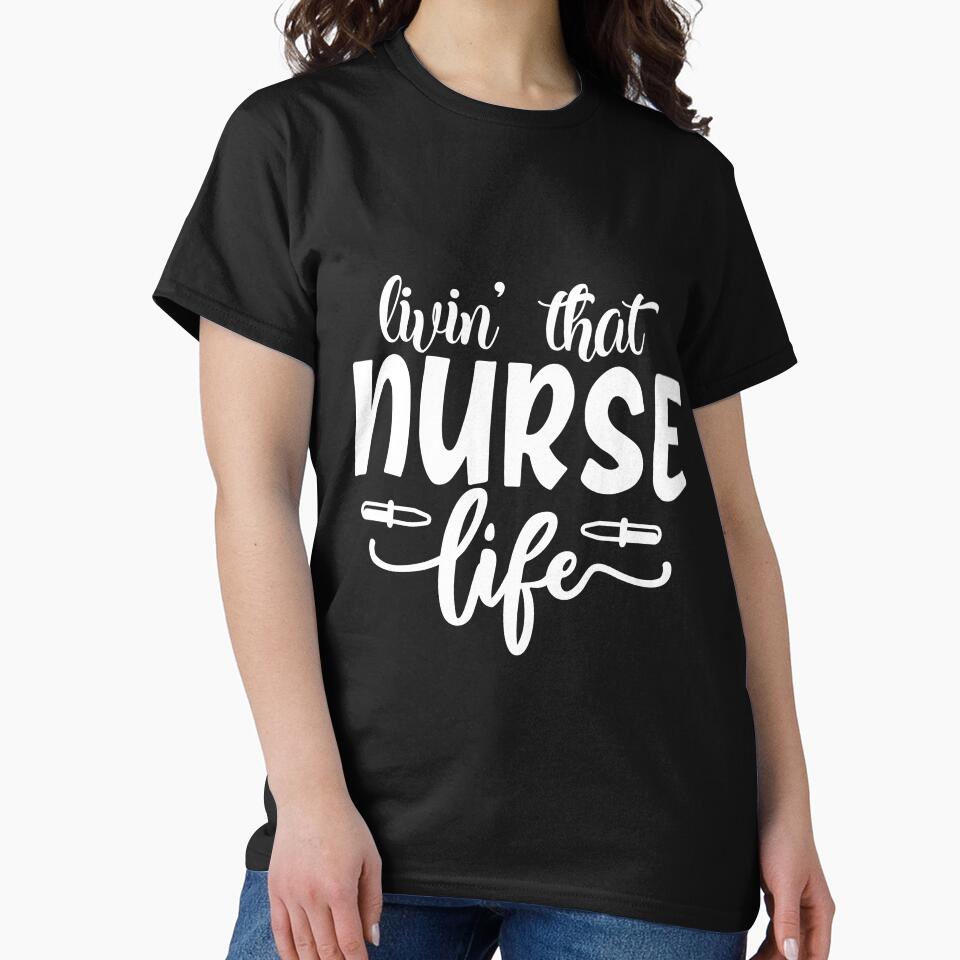 living that nurse life by AllboutTeesigns