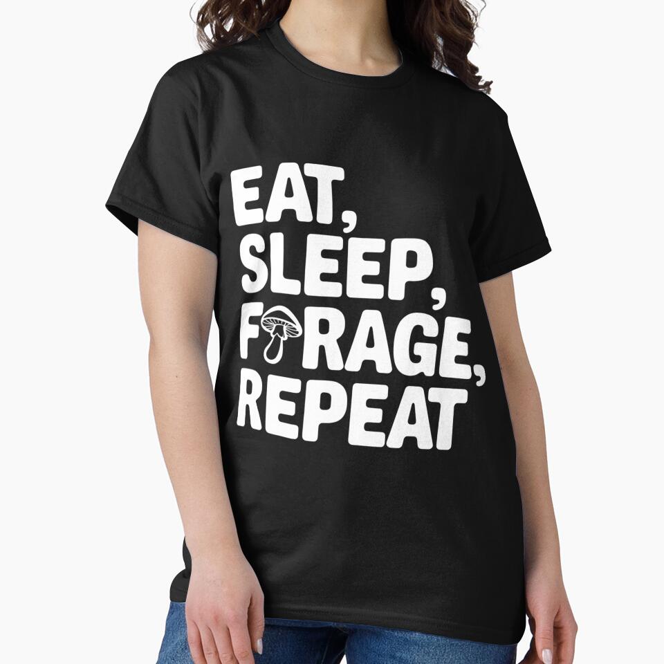 Eat, Sleep, Forage, Repeat: The Fungi Enthusiast’s Motto by Reichcorp
