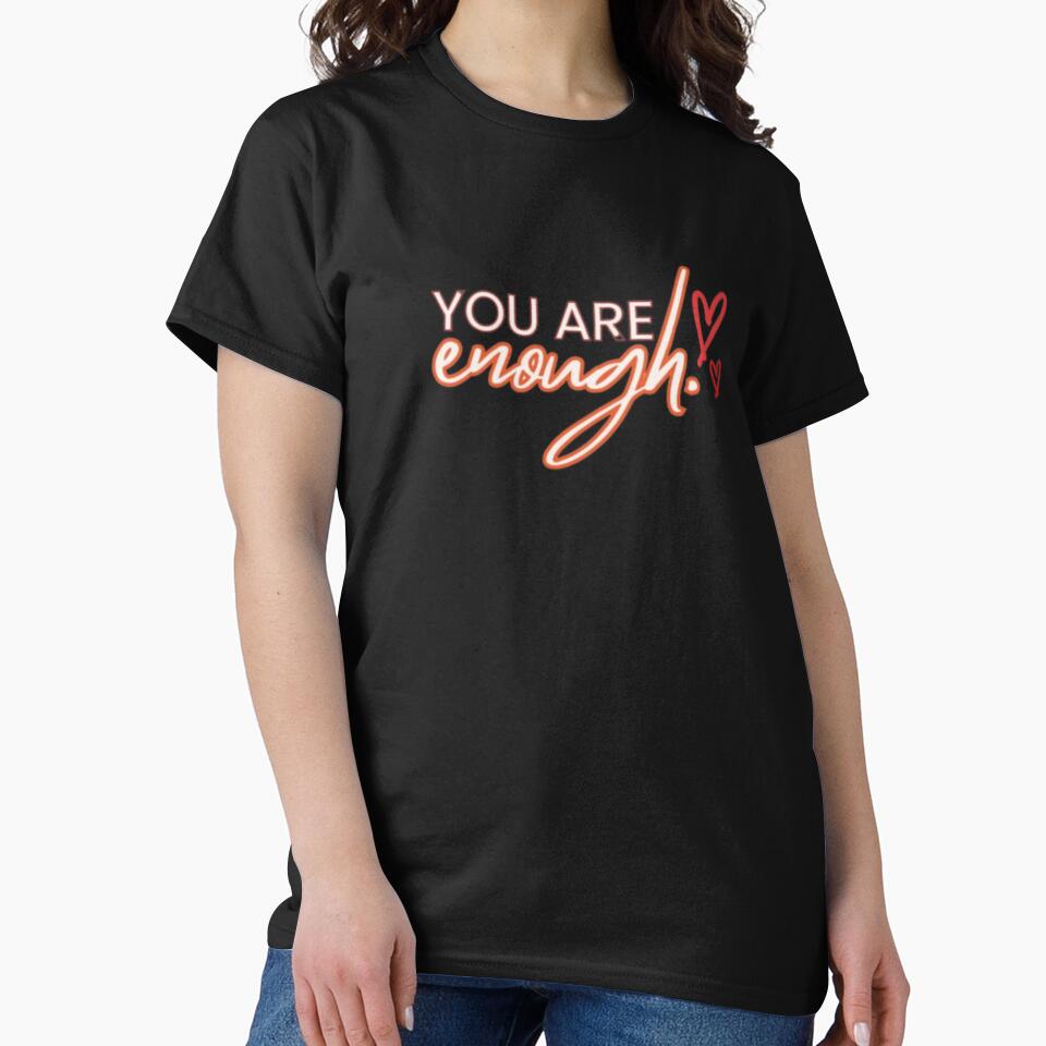 You Are Enough - Self Love Motivational Quote by Breathe & Believe DXB