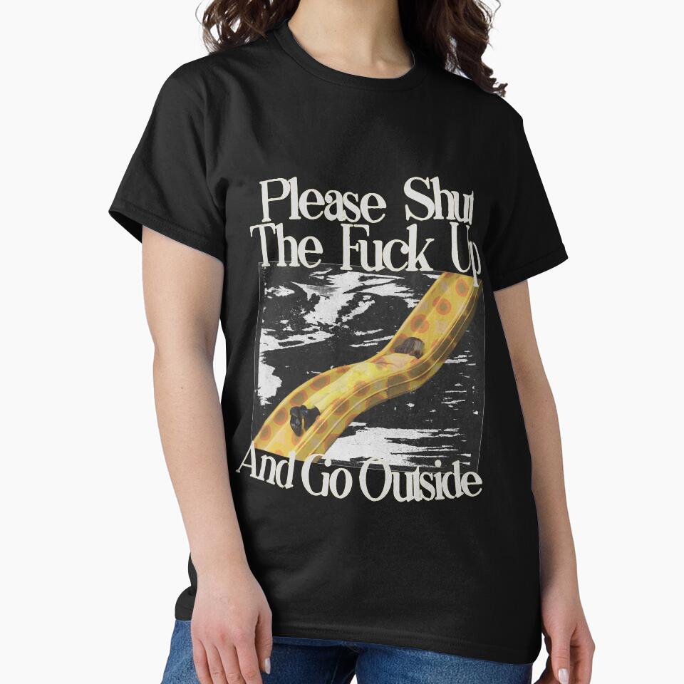 Please STFU And Go Outside by Exquisiteyouth