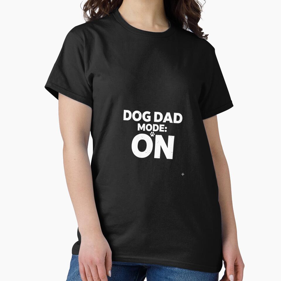 Dog Dad Mode On Shirt for Men by CustomViva