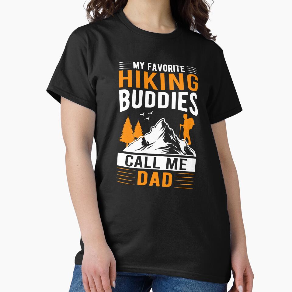 My Favorite Hiking Buddies Call me Dad Gifts for Hiking Lover by MalwasBasket