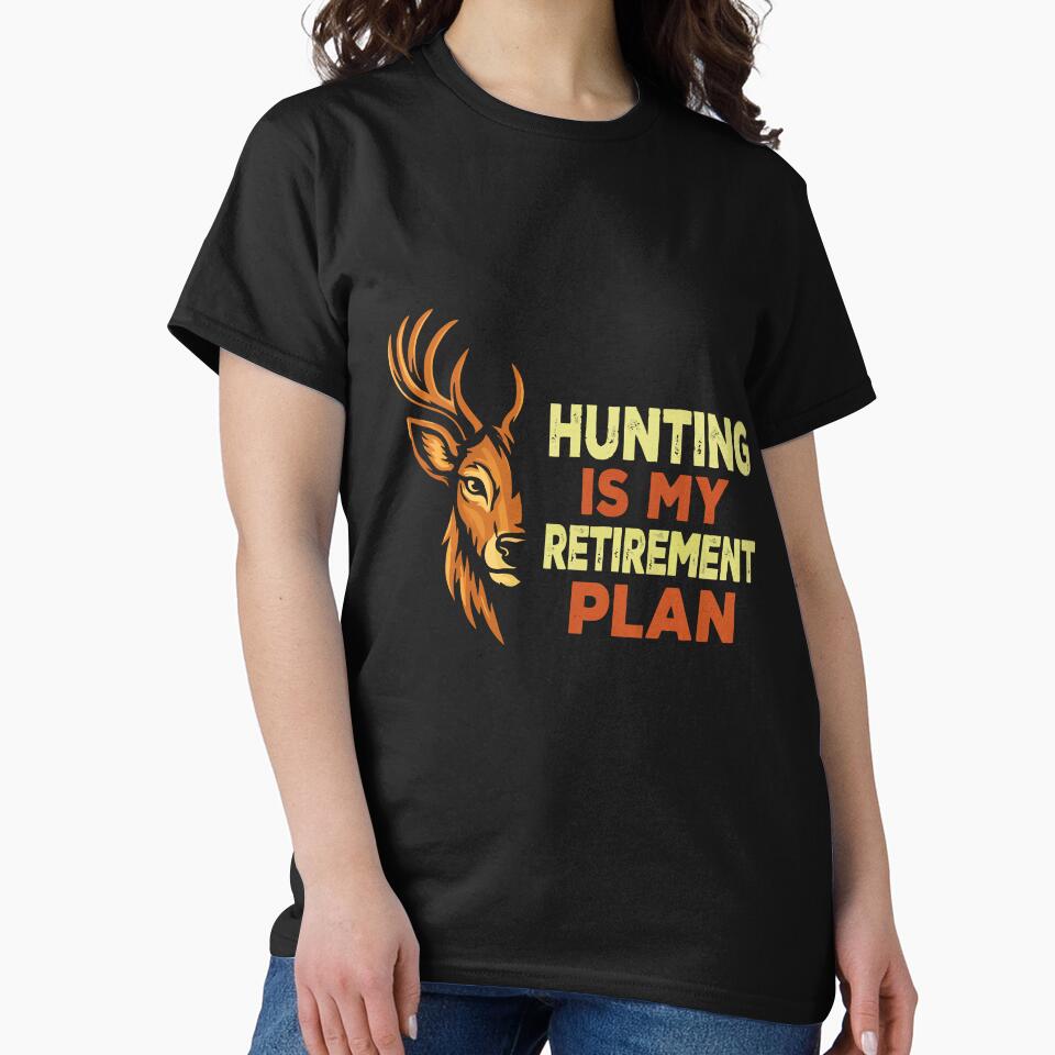 Hunting Is My Retirement Plan - Deer Buck Hunter Art by BOUCHERIT amine