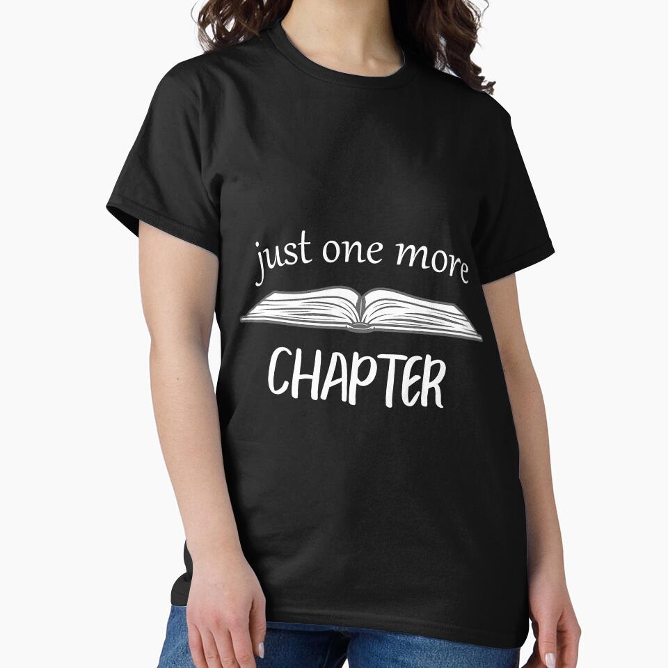 Just One More Chapter Book Lover Funny by BundlerVq