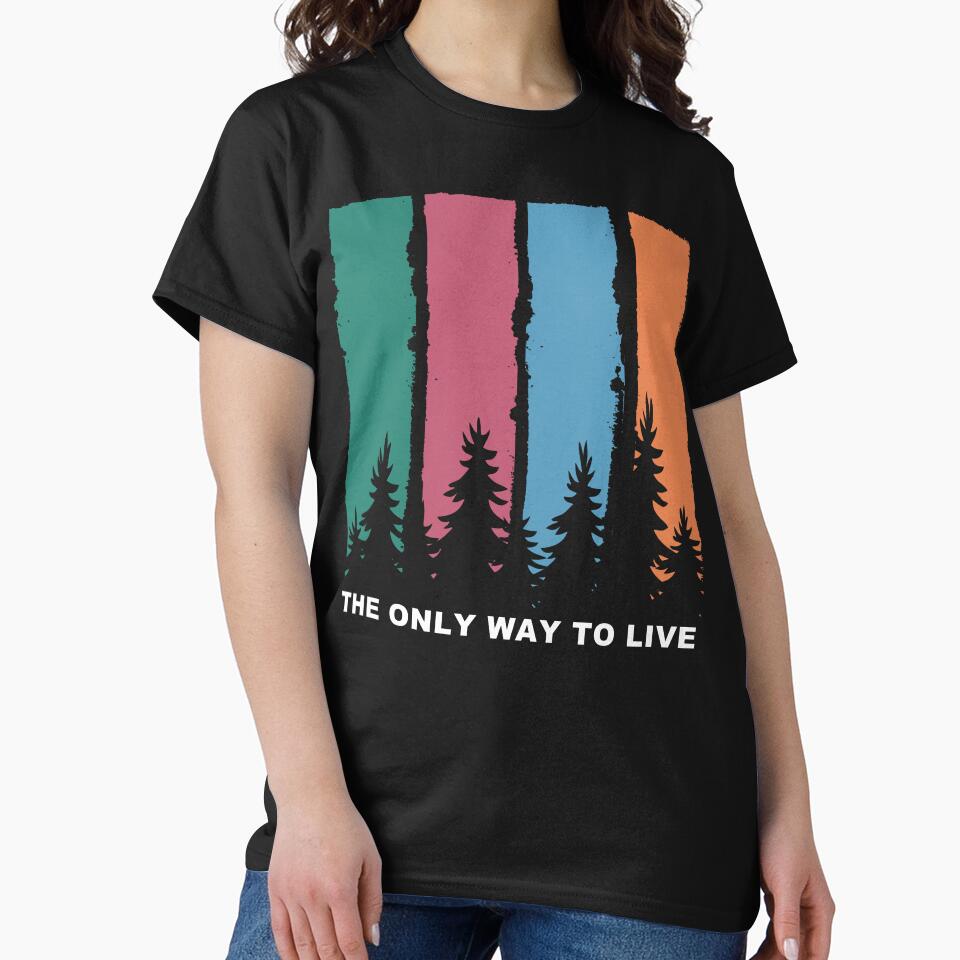 The Only Way to Live by JoyceBragdonDesigns