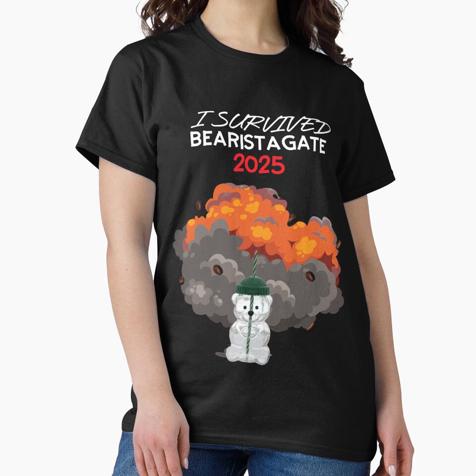 I Survived Bearistagate 2025 Light Version by Dagger Tongue Clothing Co.