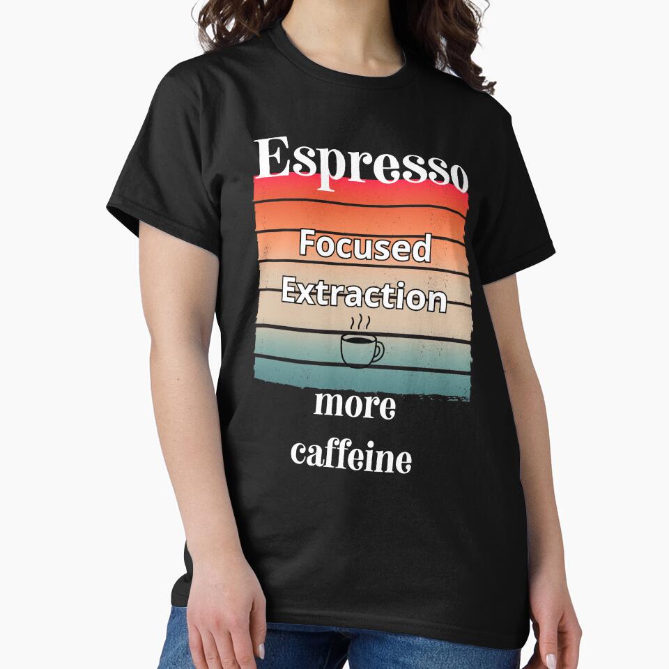 Coffee Knowledge Shirt – Espresso Is Not Stronger Than Drip Tee by ChameraDesign