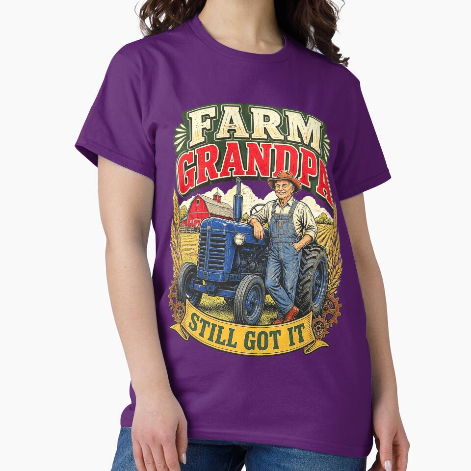 Farm Grandpa Still Got It Vintage Tractor by Mahilis