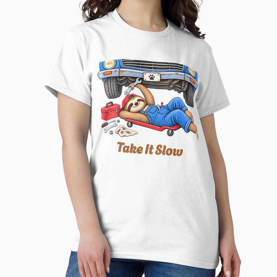 Take It Slow Sloth Mechanic – Funny Car Repair Design by Buli89