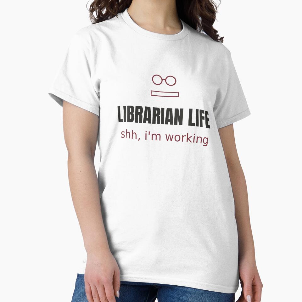 Librarian Life Shh - Minimalist Librarian Tee by RankShift