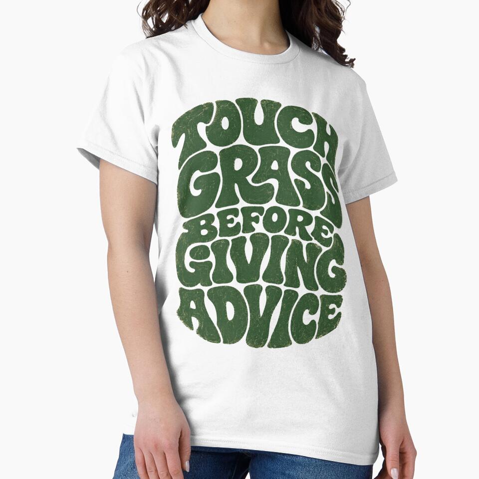 Touch Grass Before Giving Advice Retro Bubble Letter Tee by PhylonBoxx
