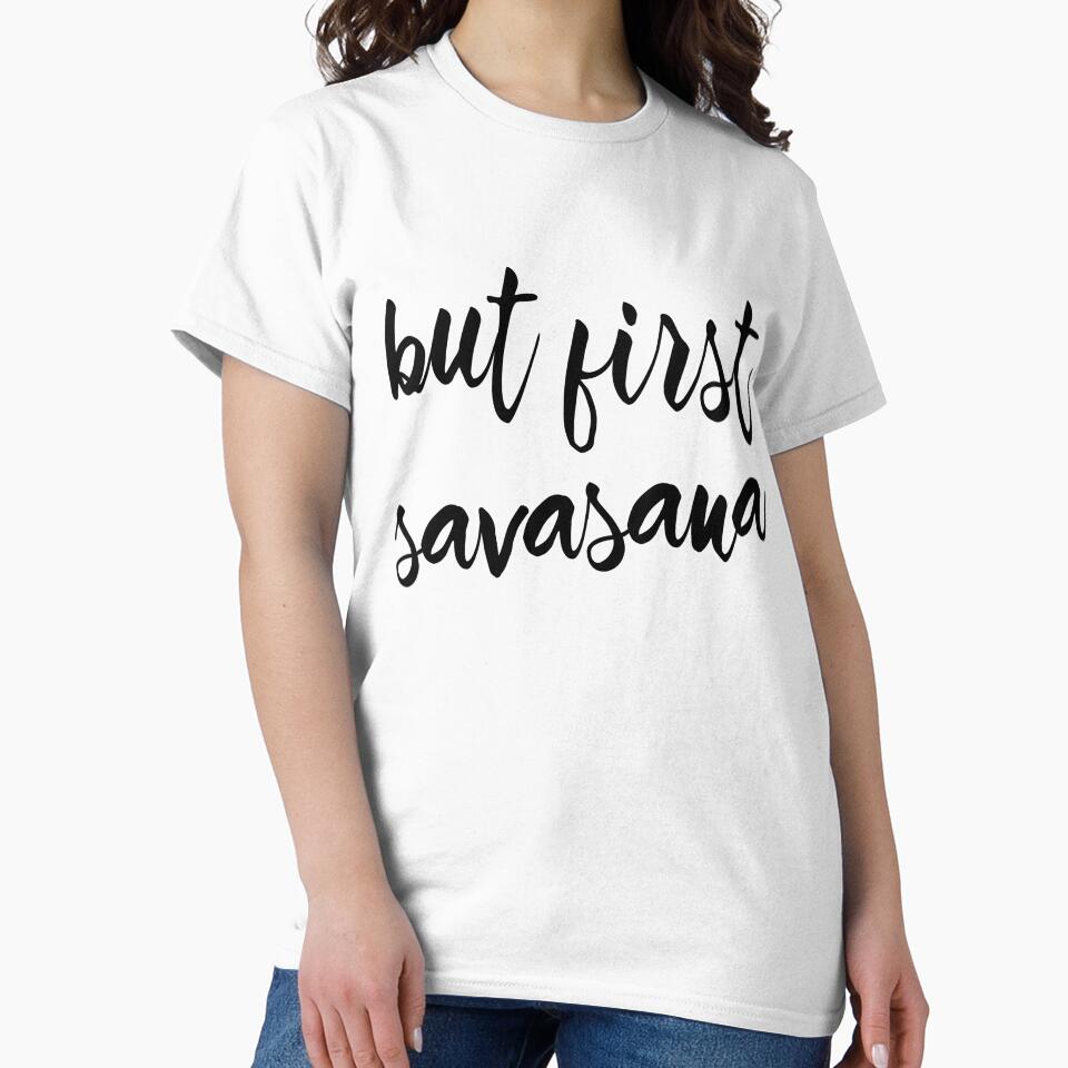 But First Savasana yoga top by PetrKad