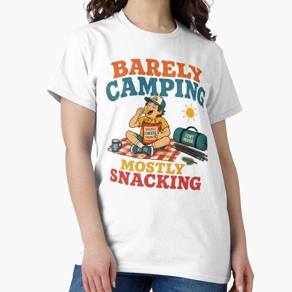 Barely Camping Mostly Snacking Summer Camping t-shirt by TWYtees