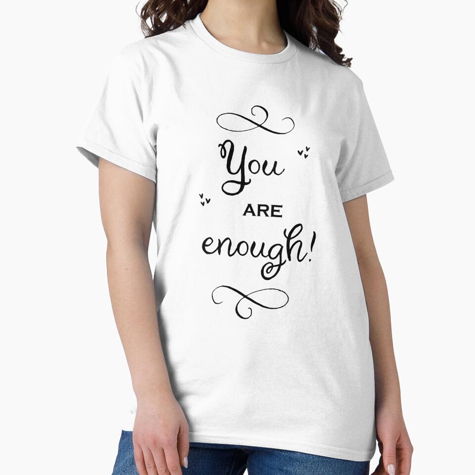 You are enough by Dahlann