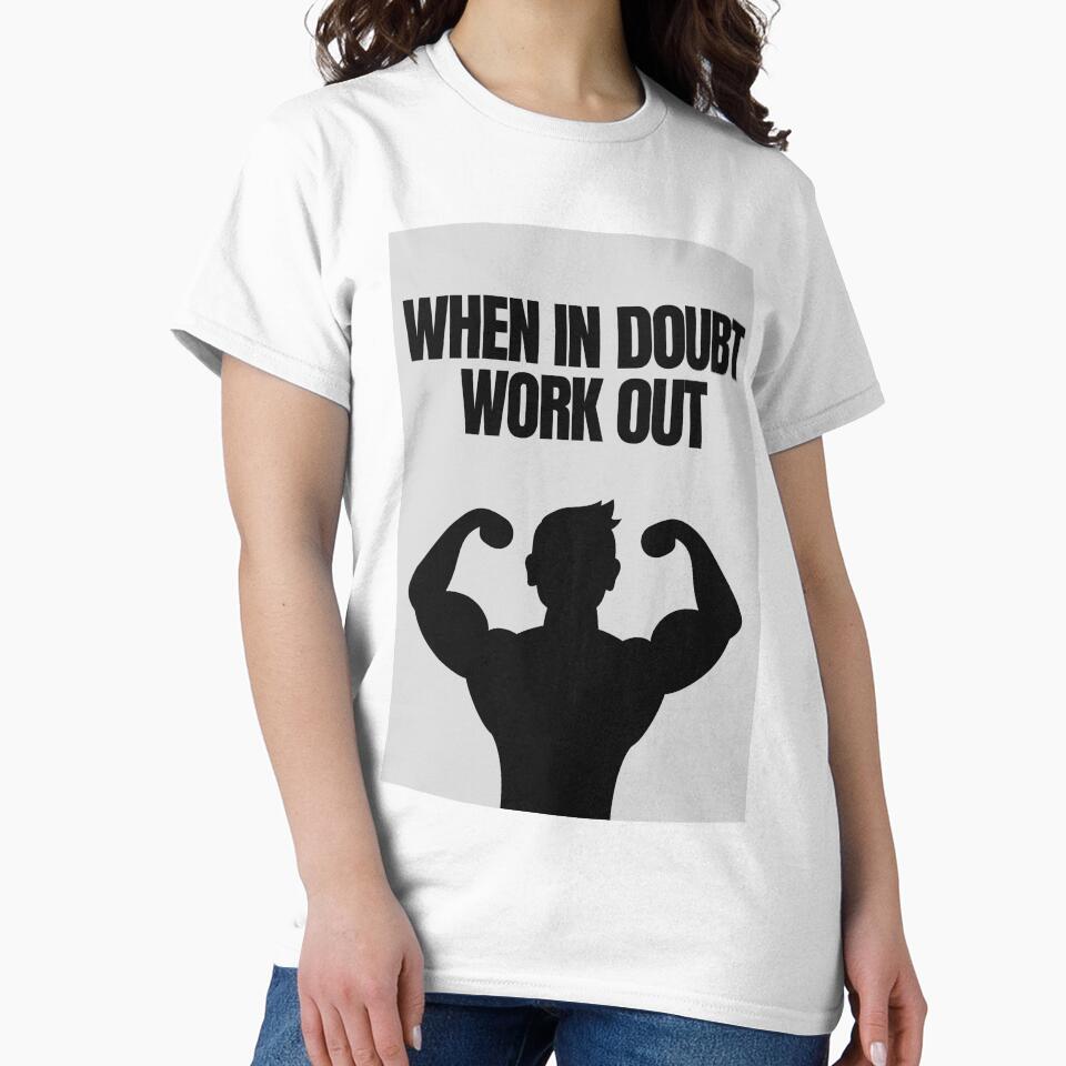 'When In Doubt, Work Out' Gym & Fitness Motivation by DailyDrive
