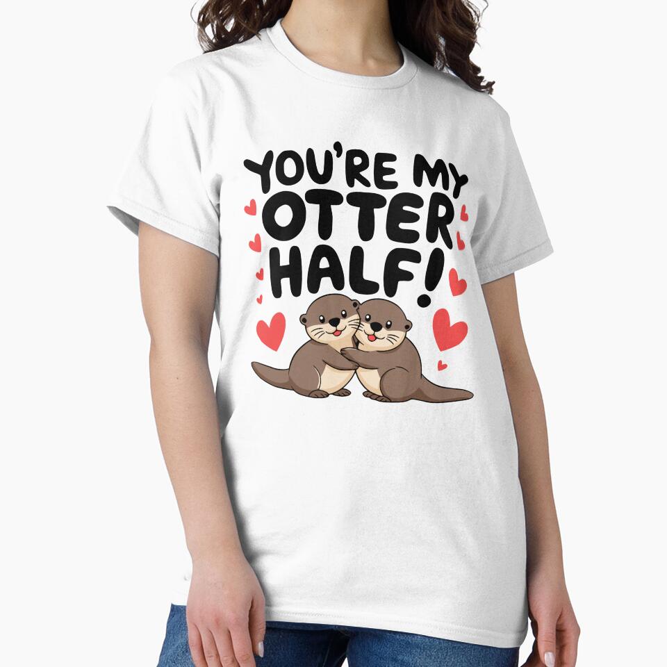 You're My Otter Half! Cute Otter Love Puns by PMCreative