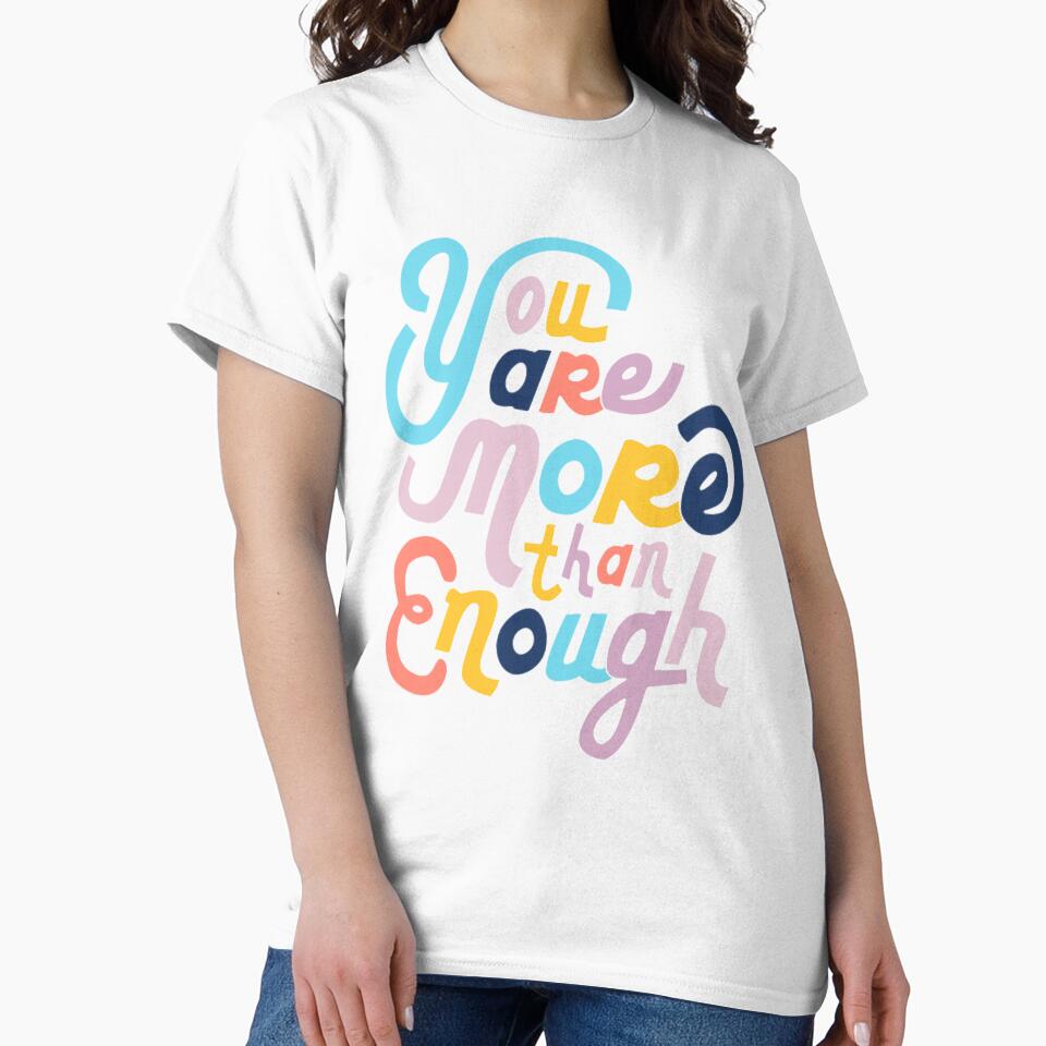 You Are More than Enough by AJ27