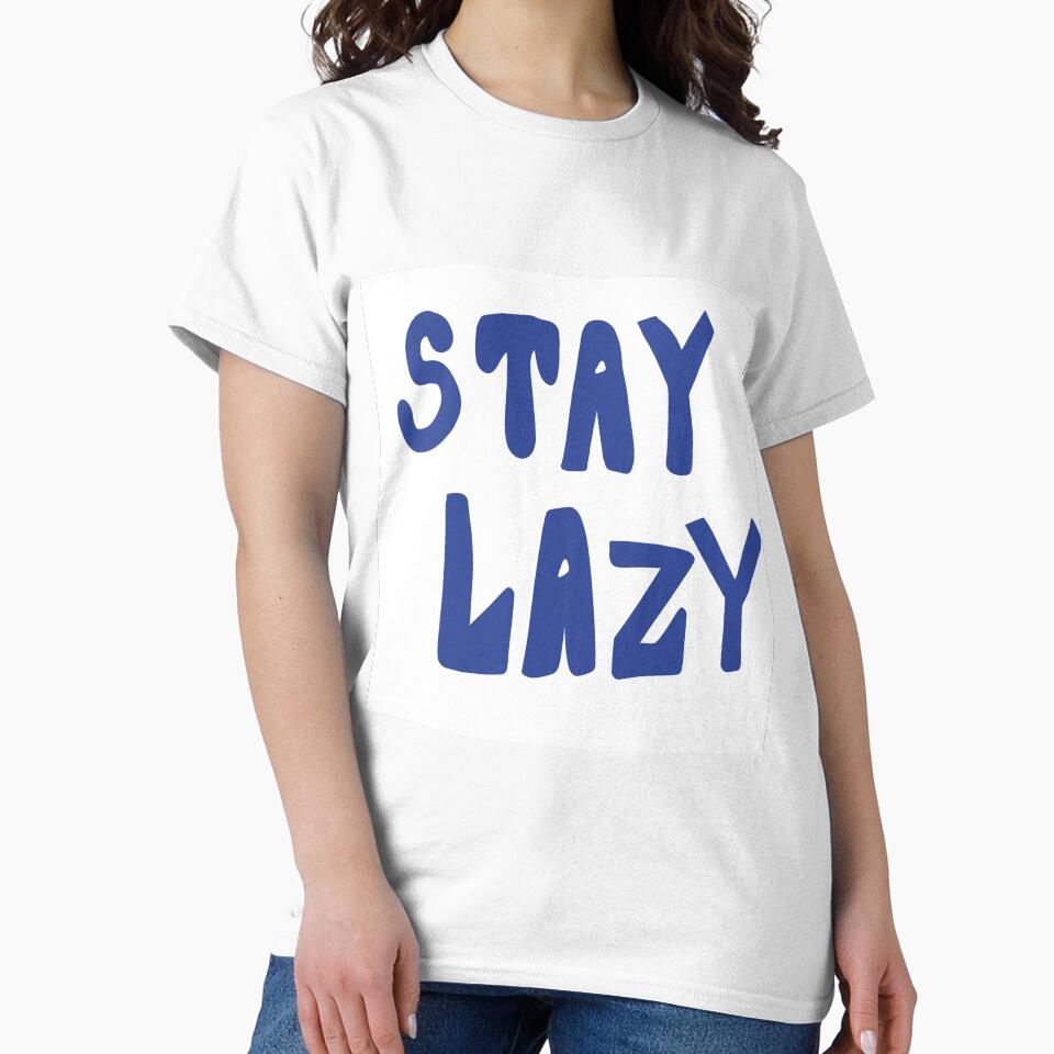 Stay Lazy by madsgro