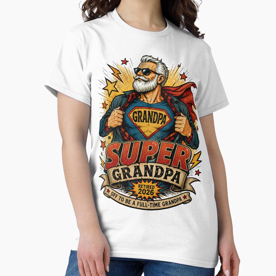 Super Grandpa Retired 2026 - Funny Retirement Superhero Grandpa Gift by Neurospicy Trolls
