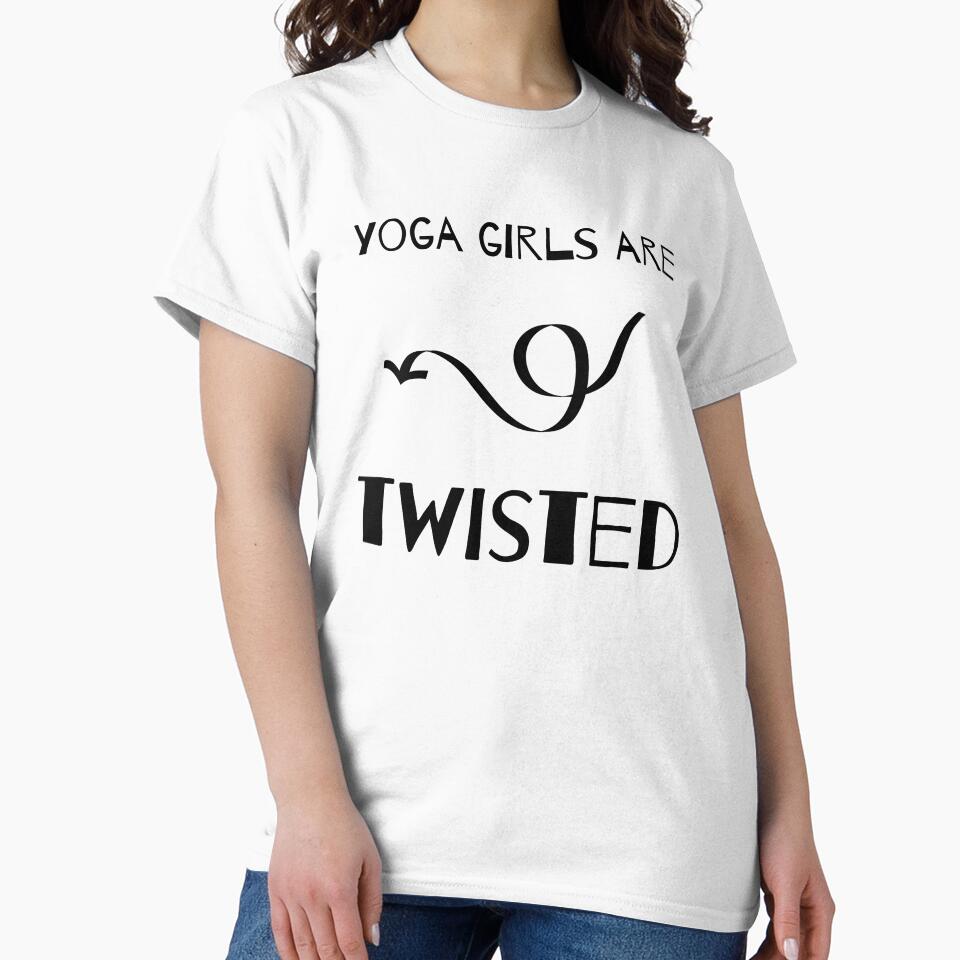 Yoga Girls Are Twisted | yoga top by PetrKad