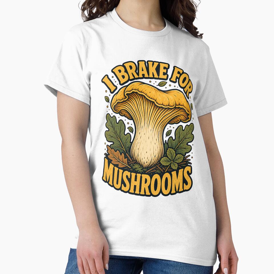 Mushroom Forager I Brake For Fungi Funny Hobbyist by VisualArtsOasis