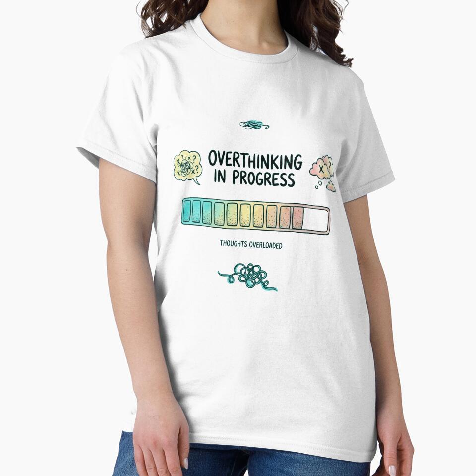 OVERTHINKING by DripStickStore