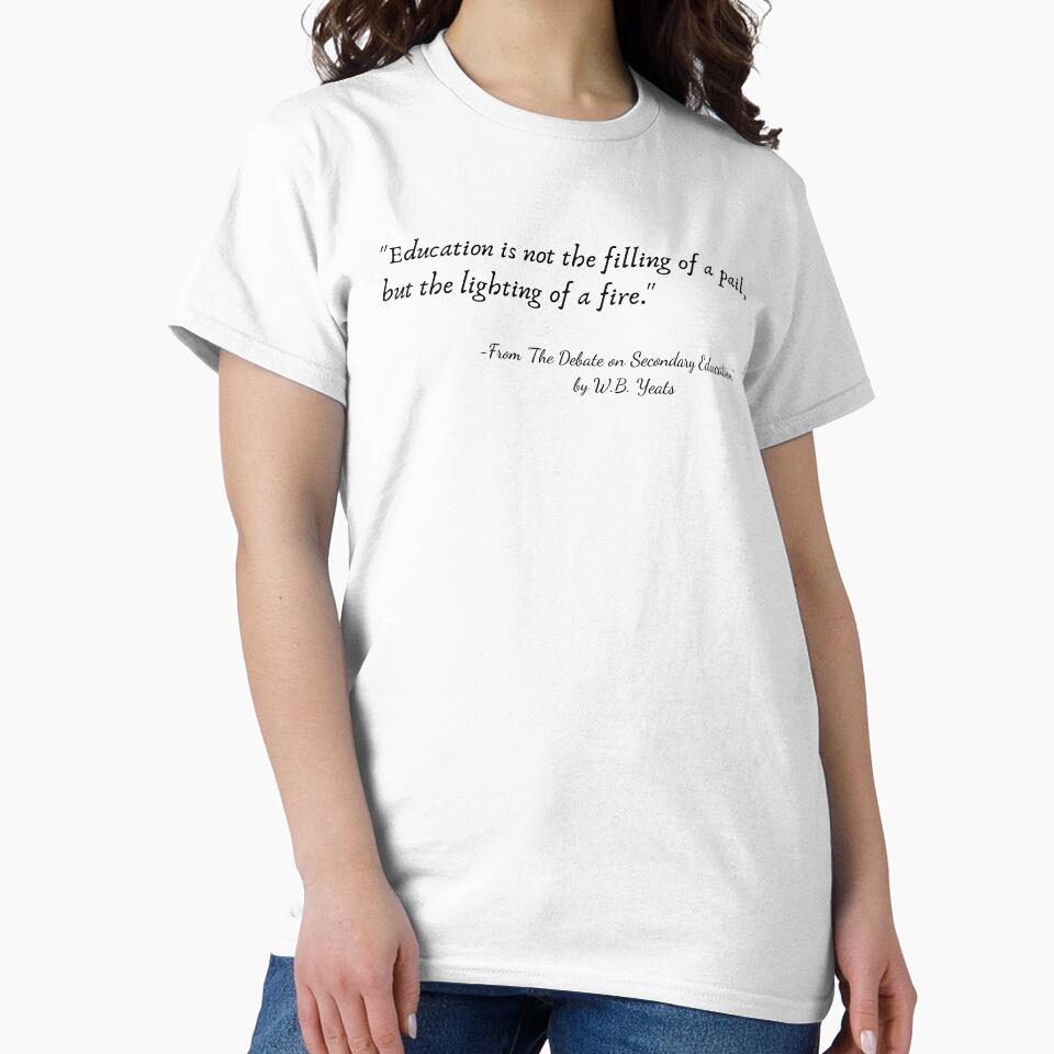 A Quote from "The Debate on Secondary Education" by W.B. Yeats by Poemit