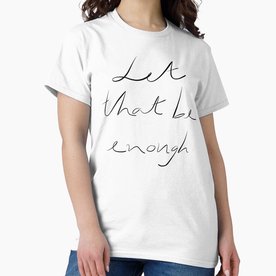 Let that be enough by Punstuff