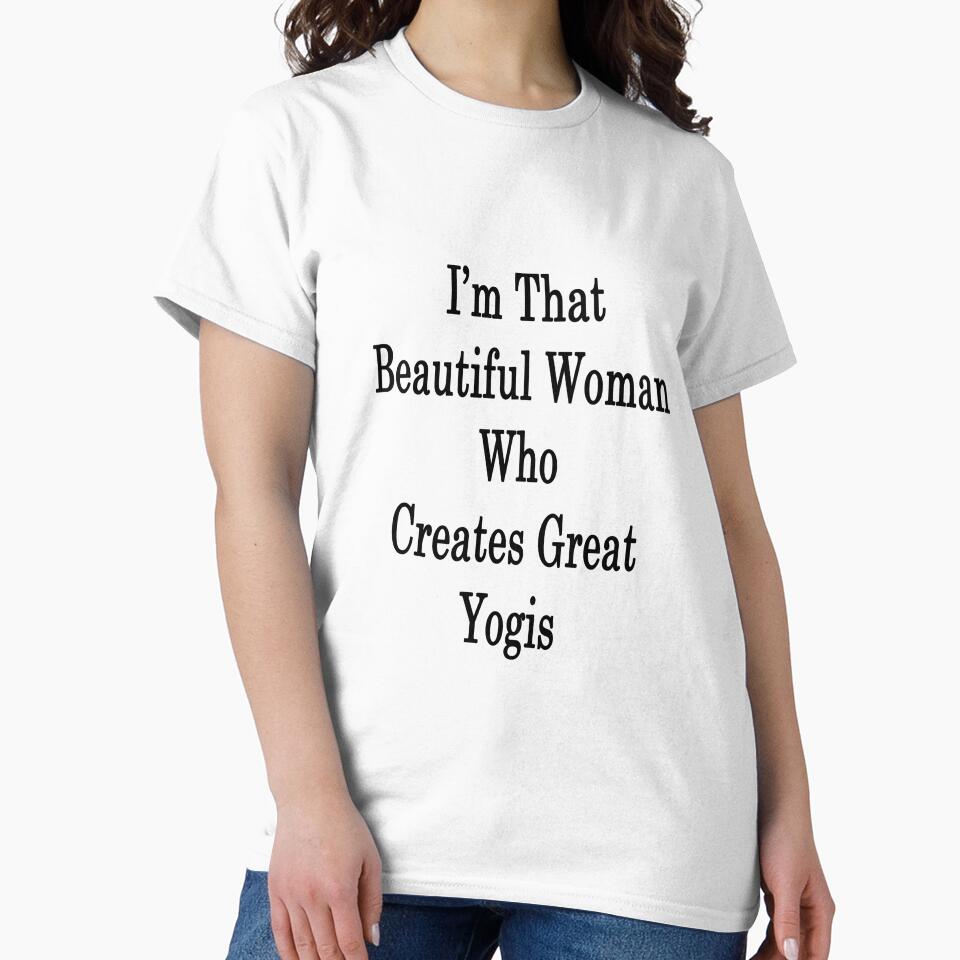I'm That Beautiful Woman Who Creates Great Yogis by supernova23