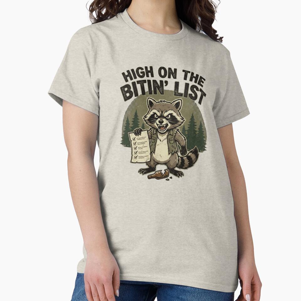 Vintage Raccoon High On The Bitin' List Funny Gift by chattsuede