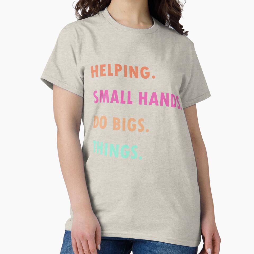 Helping Small hands Do Bigs Things. by jjackallann
