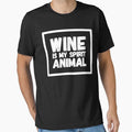 Wine is my spirit animal - wine taster by Captain Mood