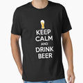 Keep Calm and Drink Beer by goodtogotees