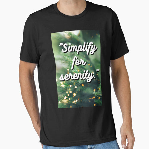 "Simplify for serenity." by CUTESTUFFnow