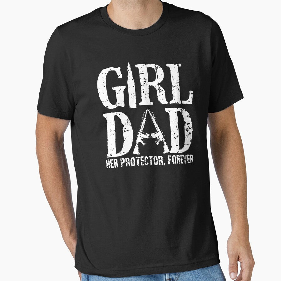 Girl Dad Her Protector Forever by Charbolreta