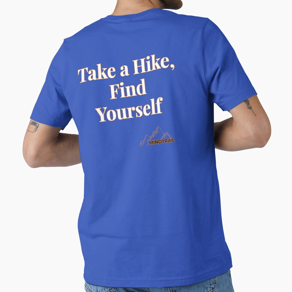 Take a Hike Find Yourself | Motivational Hiking Shirt – Mind Trail by Still Ronin Art