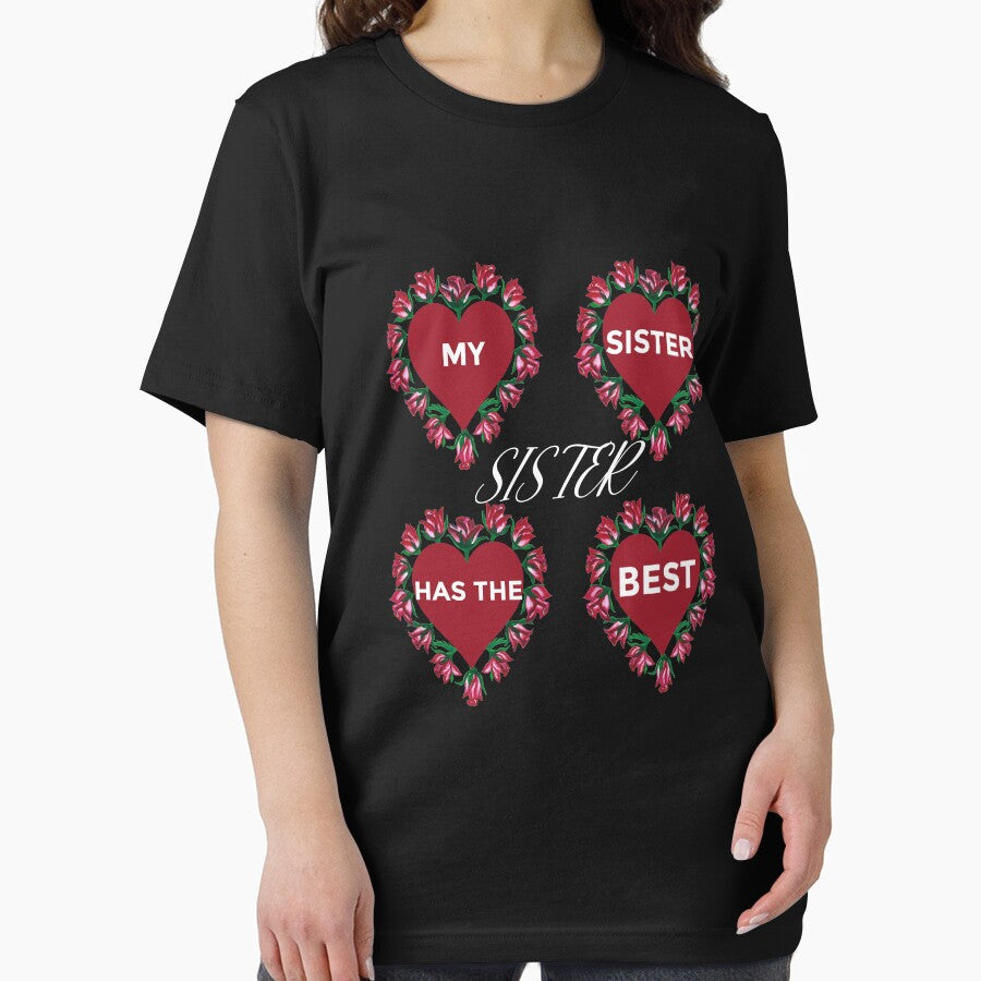 My Sister Has The Best Sister by Trendy Shirt