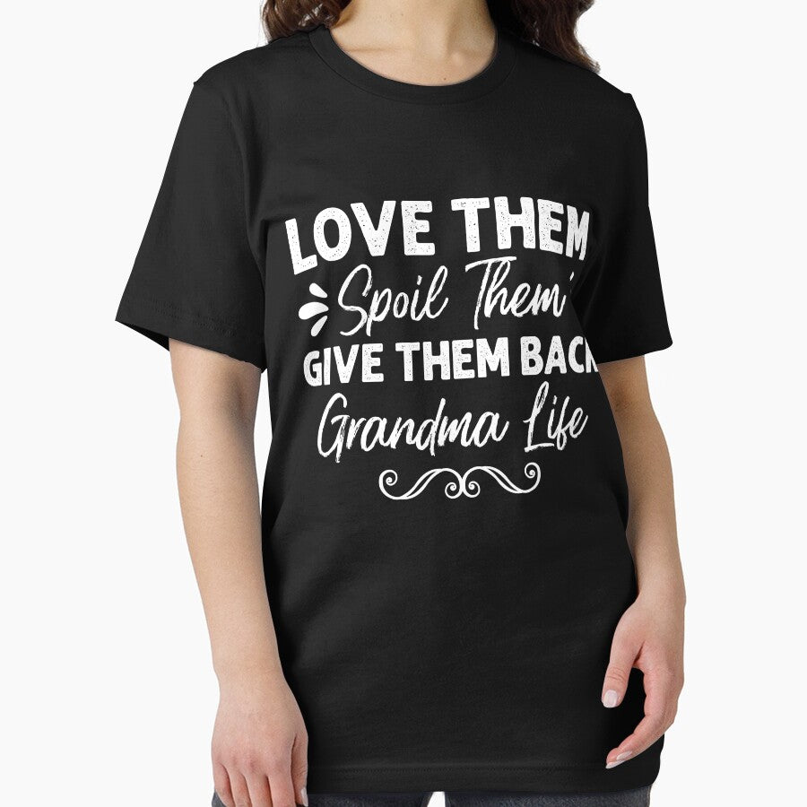 Love Them Spoil Them Give Them Back Nana Life Grandma by EidosEmporiium