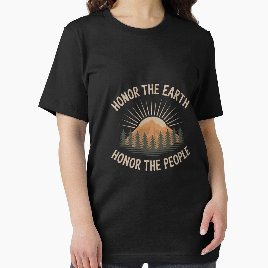 Honor The Earth Honor The People Nature Lover Apparel by NetoGalaxy