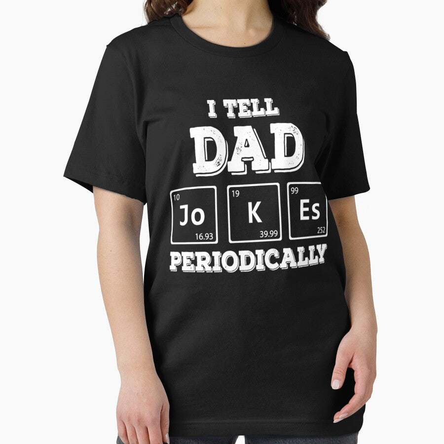 Mens I Tell Dad Jokes Periodically by MalikaBela