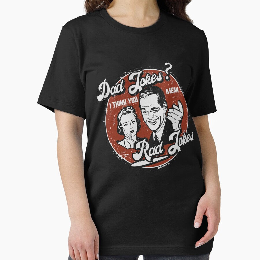 Dad Jokes - You Mean Rad Jokes Father's Day by Nerd Shizzle
