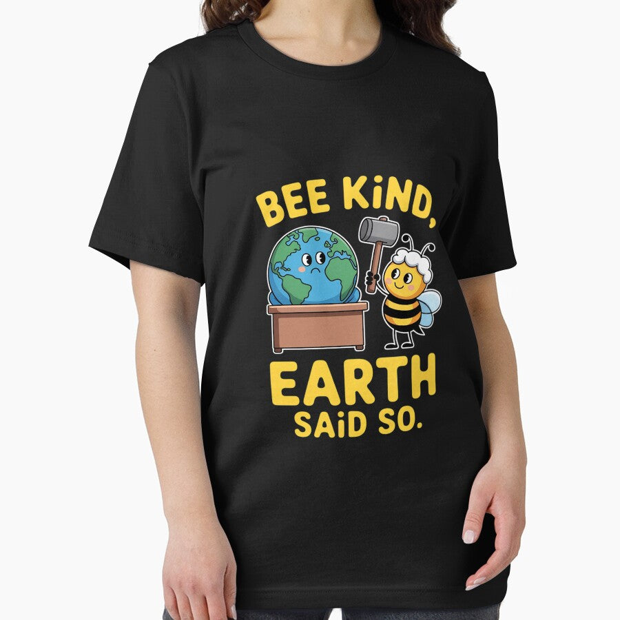 Bee Kind Earth Said So Green Living Eco by Idarmotar