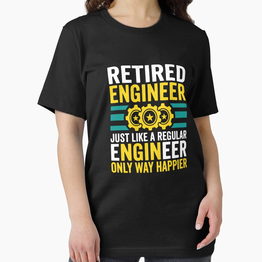 Retired Engineer Just Like A Regular Engineer Only Way Happier Engineering Retirement by SofiBlair