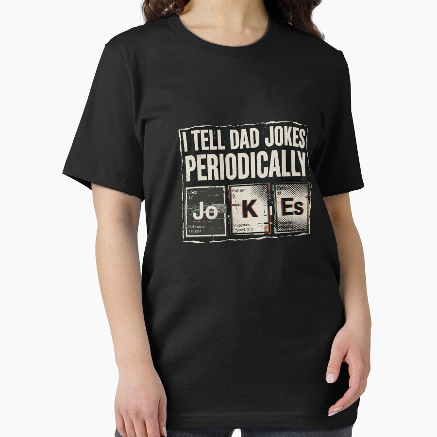 I Tell Dad Jokes Periodically Father Science Chemistry Pun by PopStars1993