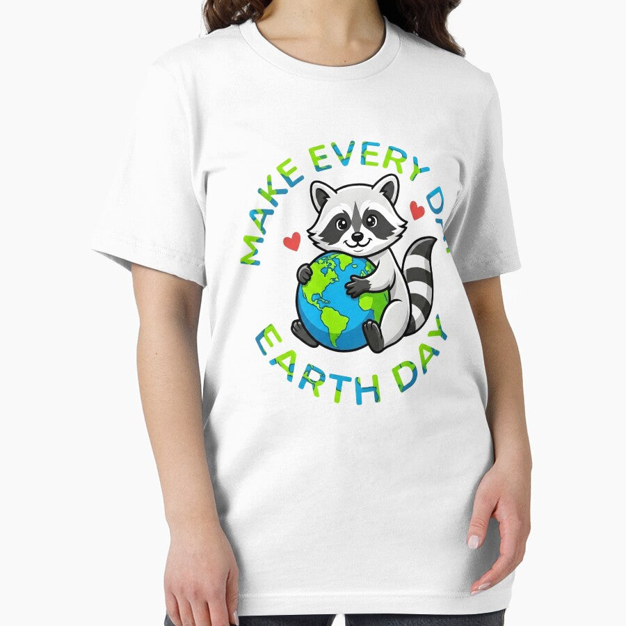 Earth Day Make Every Day Earth Day Funny Environmental Graphic | Kawaii Nature Activist Meme Art Design by MyTeeSh