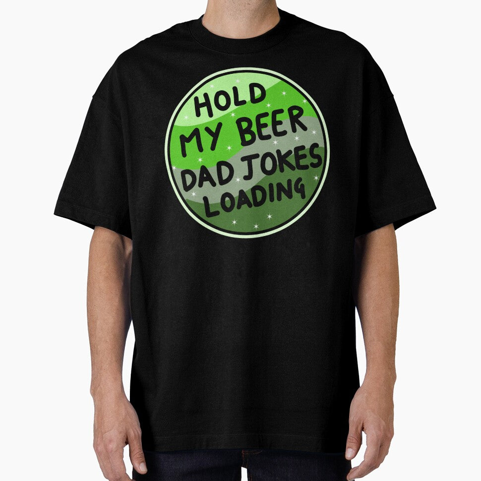 Hold my beer dad jokes loading by Quacktails