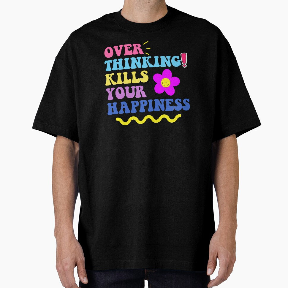 Warning Overthinking Kills Your Happiness - Cool Retro Motivational Inspirational Gift by mayamay0