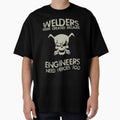 Welders were created Welder T Shirt by URBANBOX