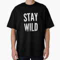 Stay wild by whatthefoxsays